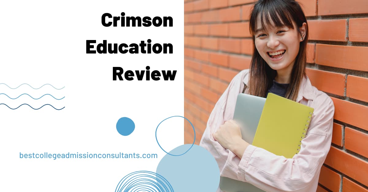 Crimson Education Review