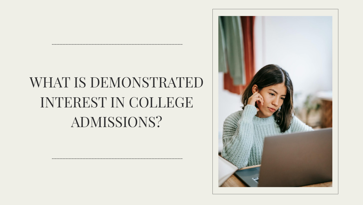 What is Demonstrated Interest and Why Does It Matter