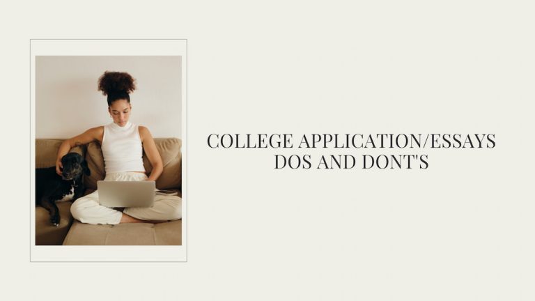 College Application DOs and DON’Ts