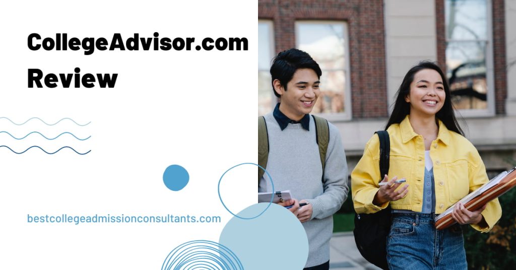 CollegeAdvisor.com Review: Is it Trustworthy?